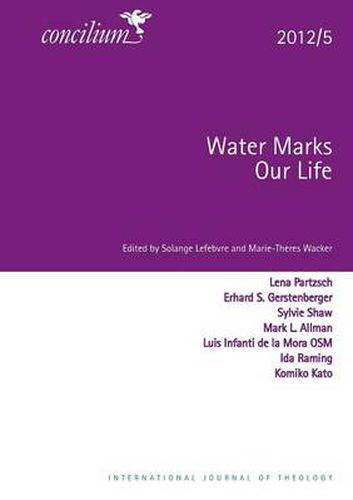 Concilium 2012/5 Water Marks Our Lives