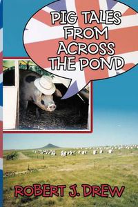 Cover image for Pig Tales from Across the Pond