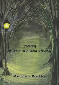 Cover image for Poetry That Make Men Strong