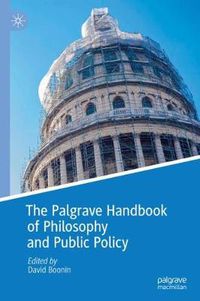 Cover image for The Palgrave Handbook of Philosophy and Public Policy