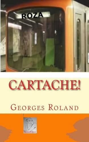 Cover image for Cartache !: Traminot-Polar Bruxellois