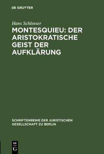 Cover image for Montesquieu: Der aristokratische Geist der Aufklarung