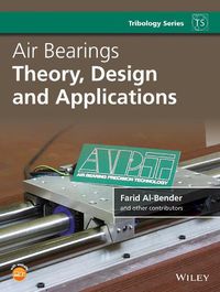 Cover image for Air Bearings - Theory, Design and Applications