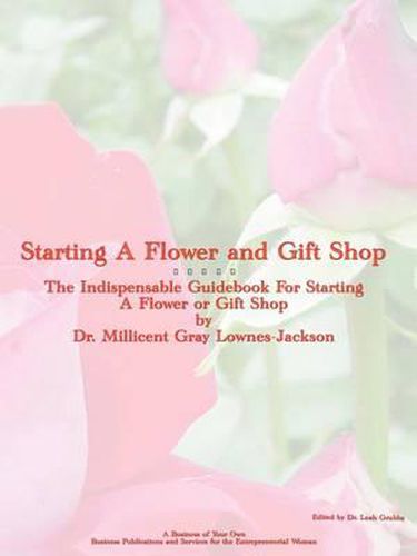 Cover image for Starting a Flower and Gift Shop