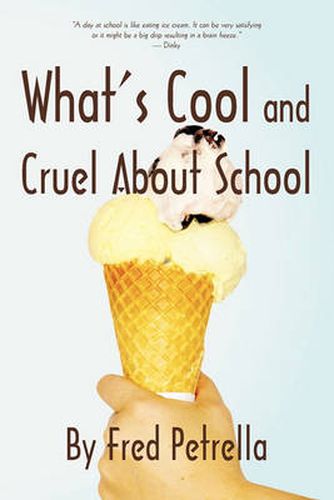 Cover image for What's Cool and Cruel about School