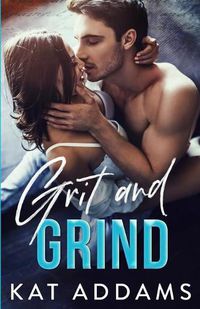 Cover image for Grit and Grind