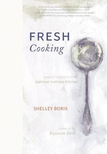 Cover image for Fresh Cooking: A Year of Recipes from the Garrison Institute Kitchen