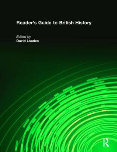 Reader's Guide to British History: Volume I A to L, Volume II M to Z Index