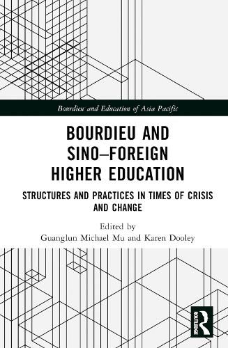 Cover image for Bourdieu and Sino-Foreign Higher Education