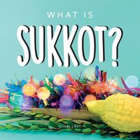 Cover image for What is Sukkot?