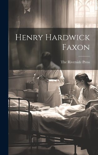 Cover image for Henry Hardwick Faxon