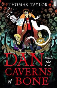 Cover image for Dan and the Caverns of Bone