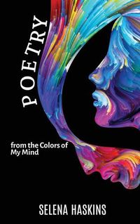 Cover image for Poetry from the Colors of My Mind