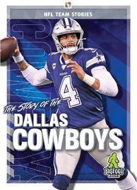 Cover image for The Story of the Dallas Cowboys