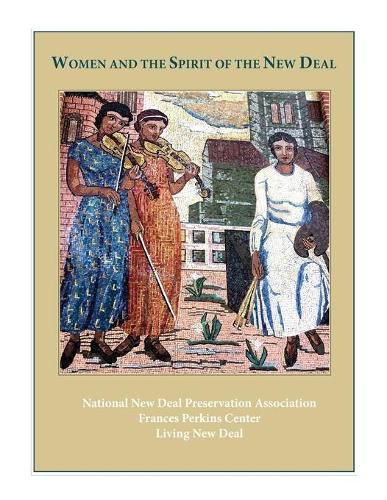 Cover image for Women and the Spirit of the New Deal