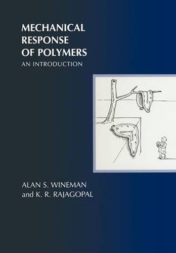 Cover image for Mechanical Response of Polymers: An Introduction