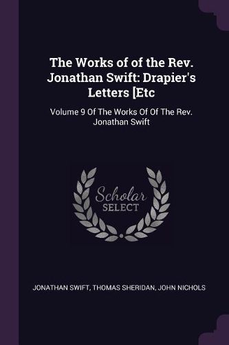 Cover image for The Works of of the Rev. Jonathan Swift