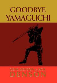 Cover image for Goodbye Yamaguchi