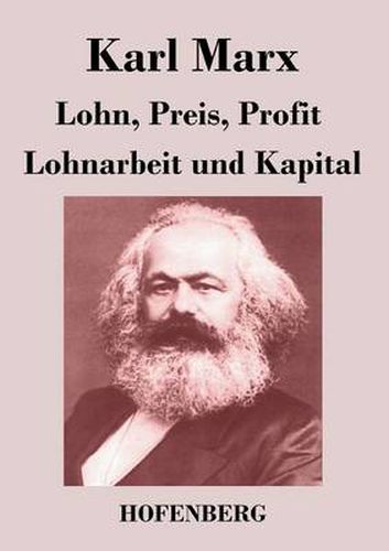 Cover image for Lohn, Preis, Profit / Lohnarbeit und Kapital