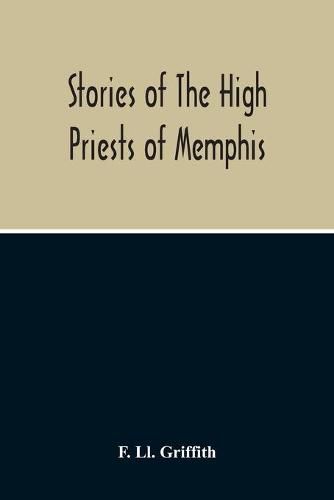 Cover image for Stories Of The High Priests Of Memphis: The Dethon Of Herodotus And The Demotic Tales Of Khamuas