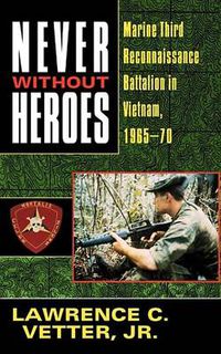 Cover image for Never without Heroes