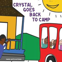 Cover image for Crystal Goes Back to Camp