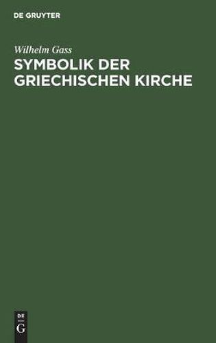 Cover image for Symbolik Der Griechischen Kirche