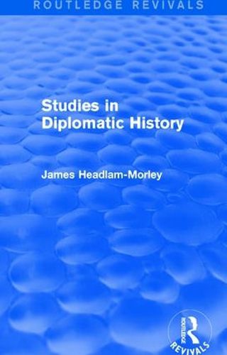 Cover image for Studies in Diplomatic History