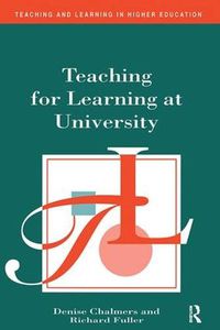 Cover image for Teaching for Learning at University: Theory and Practice