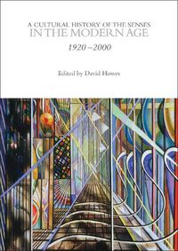 Cover image for A Cultural History of the Senses in the Modern Age