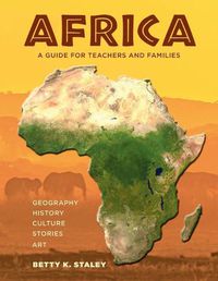 Cover image for Africa: A Guide for Teachers and Families