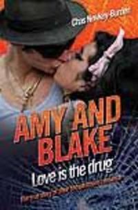 Cover image for Amy and Blake - Love is the Drug