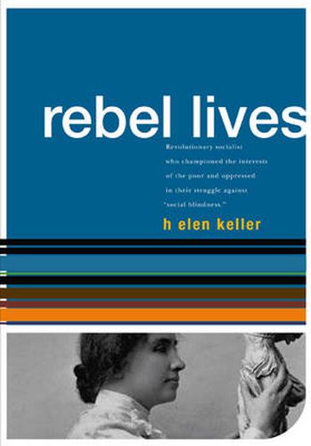 Helen Keller (rebel Lives)