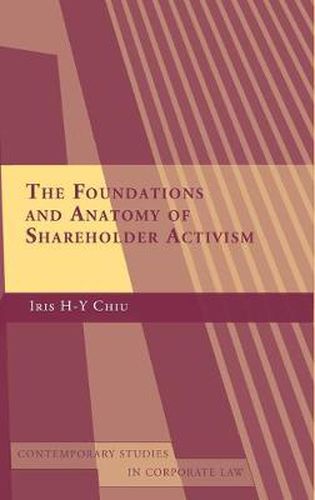 Cover image for The Foundations and Anatomy of Shareholder Activism