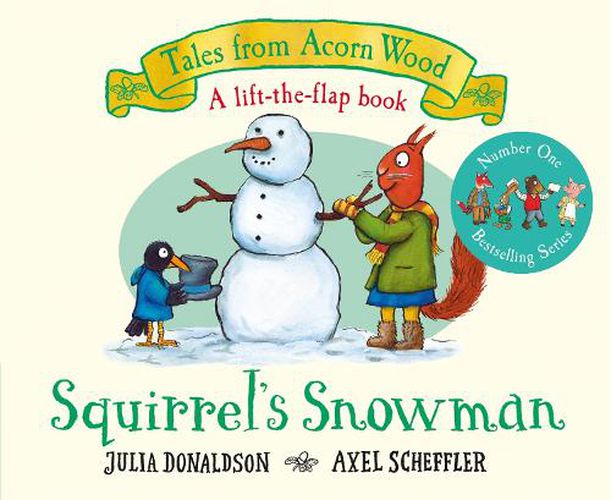 Cover image for Squirrel's Snowman: A new Tales from Acorn Wood story