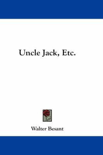 Cover image for Uncle Jack, Etc.