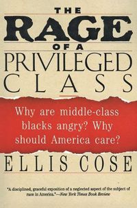 Cover image for The Rage of a Privileged Class