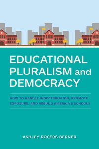 Cover image for Educational Pluralism and Democracy