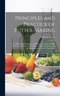 Cover image for Principles and Practice of Butter-Making