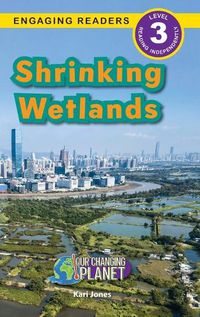 Cover image for Shrinking Wetlands