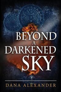 Cover image for Beyond a Darkened Sky