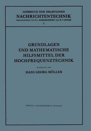 Grundlagen Und Mathematische Hilfsmittel Der Hochfrequenztechnik