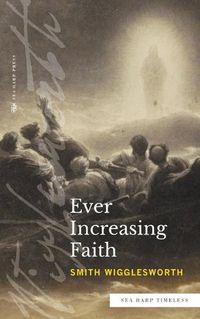 Cover image for Ever Increasing Faith (Sea Harp Timeless series)