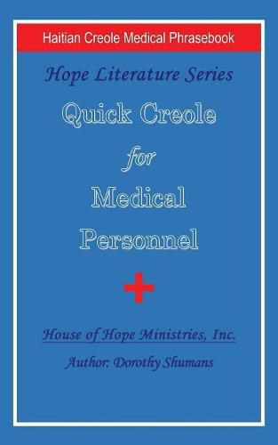 Cover image for Quick Creole for Medical Personnel