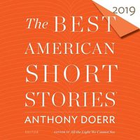 Cover image for The Best American Short Stories 2019