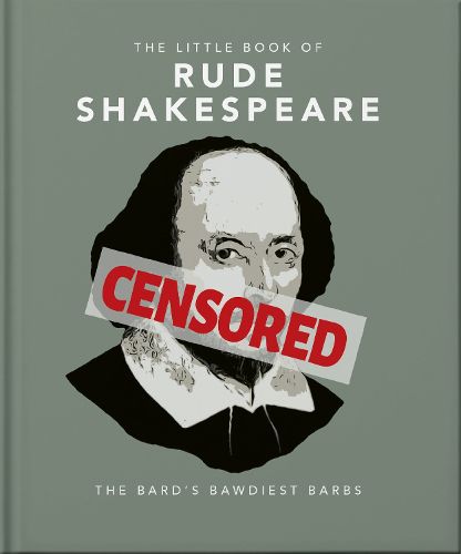 Cover image for The Little Book of Rude Shakespeare