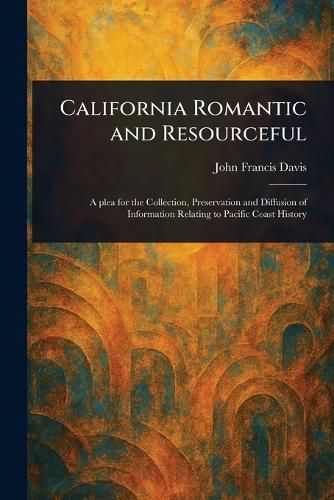 Cover image for California Romantic and Resourceful