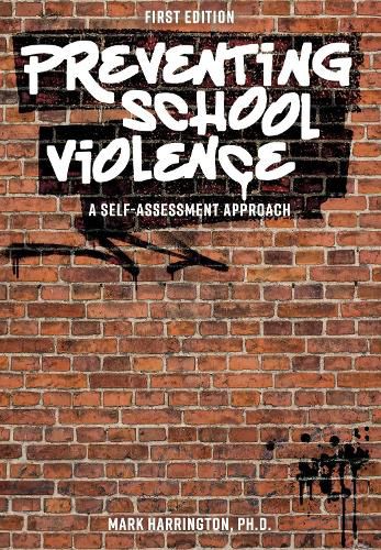 Cover image for Preventing School Violence: A Self-Assessment Approach