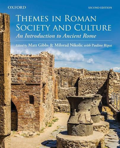 Cover image for Themes in Roman Society and Culture: An Introduction to Ancient Rome