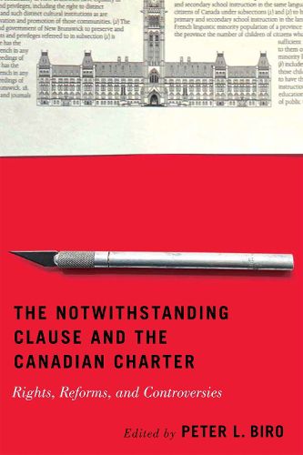 Cover image for The Notwithstanding Clause and the Canadian Charter